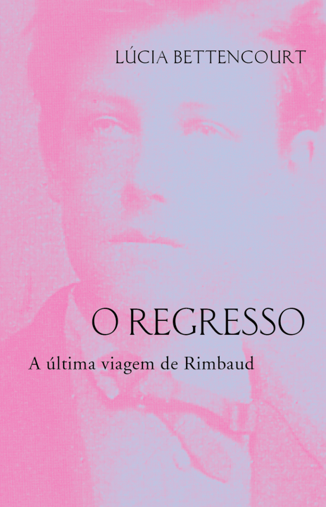 Rimbaud o regresso