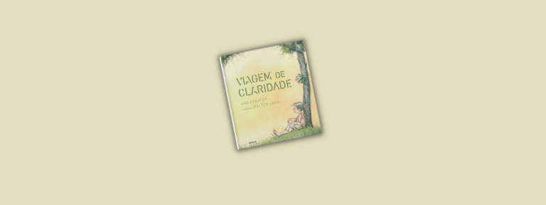 Viagem de claridade, de Ana Azevedo e Walter Lara