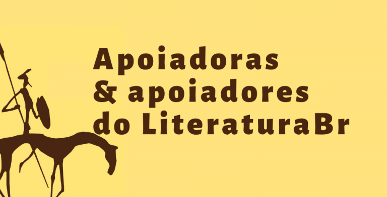 Apoiadoras e apoiadores do LiteraturaBr