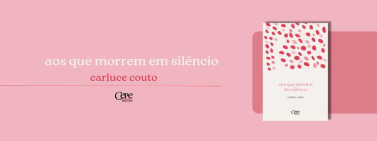 Aos que morrem em silêncio, de Carluce Couto