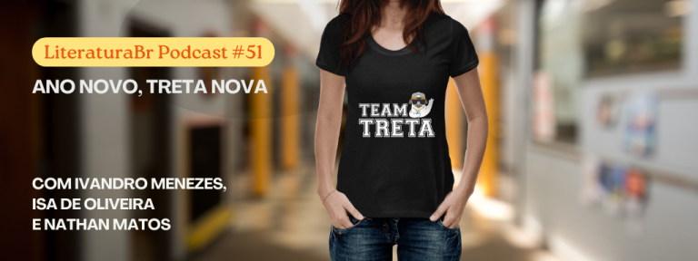 #51 Ano novo, treta nova